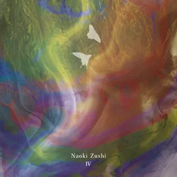 Naoki Zushi - IV (Limited Edition) (2 LP)