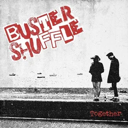 Buster Shuffle - Together (LP)