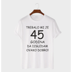 MAFIMI Majica Trebalo mi je 45 Godina, Bela