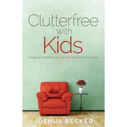Clutterfree With Kids
