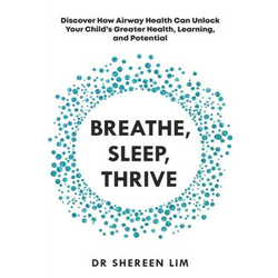 Breathe, Sleep, Thrive