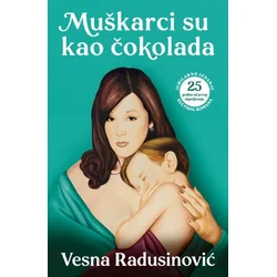 Muškarci su kao čokolada jubilarno izdanje
