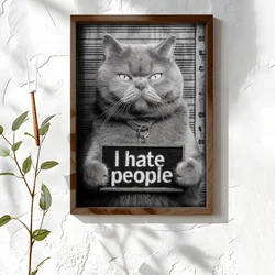 WallXpert uramljena MDF slika NAL065-46, siva mačka drži tablu sa natpisom I hate people, 35,5 x 47 cm