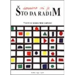 Dosadno mi je - što da radim: priruenik za razvijanje djeeje kreativnosti