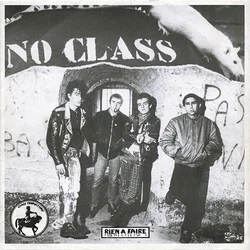 No Class - Rien A Faire (LP + CD)