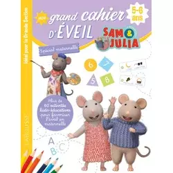 Sam et Julia - Mon cahier dactivités 5-6 ans