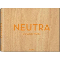 Neutra. Complete Works
