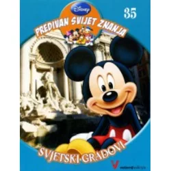 Disney Predivan svijet znanja 35 - Svjetski gradovi