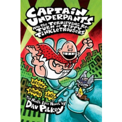 Captain Underpants and the Terrifying Return of Tippy Tinkletrousers