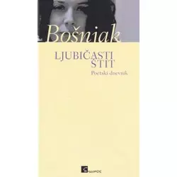 Ljubičasti štit - Poetski dnevnik