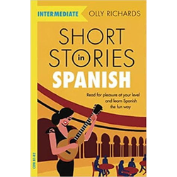 Short Stories in Spanish for Intermediate Learners