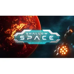 Shallow Space
