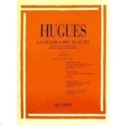 HUGUES:LA SCUOLA DEL FLAUTO OP.51