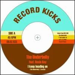 Underbelly Feat. Roxy Ray - I Keep Heading On (LP)