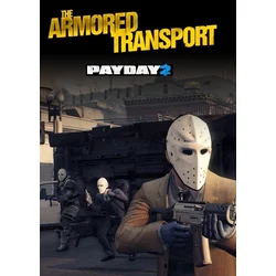 PAYDAY 2 - Armored Transport (DLC) Steam Key GLOBAL