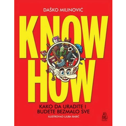Know How - Kako da uradite i budete bezmalo sve