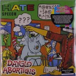 Dayglo Abortions - Hate Speech (Reissue) (Red Coloured) (LP)