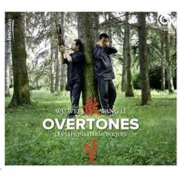 OVERTONES/WU WEI & WANG LI