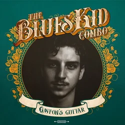The Blues Kid Combo - Gastons Guitar (LP)