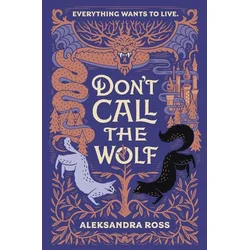Dont Call the Wolf