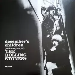 The Rolling Stones - Decembers Children (And Everybodys)
