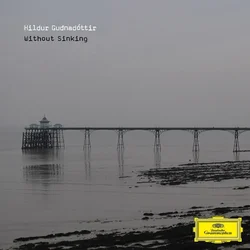 Hildur Gu?nadóttir - Without Sinking (Limited Edition) (180 g) (LP)