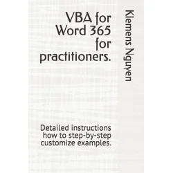 VBA for Word 365 for practitioners.