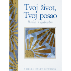 Tvoj život, tvoj posao