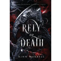 Rely on Death
