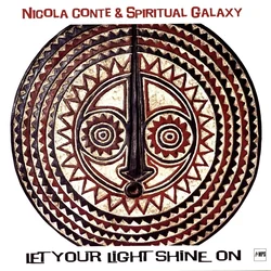 Nicola Conte & Spiritual Galaxy - Let Your Light Shine On (2 LP)