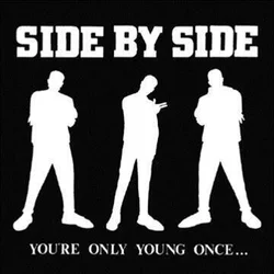 Side By Side - You're Only Young Once (Pink Coloured) (LP)