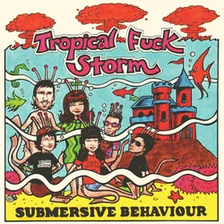 Tropical Fuck Storm - Submersive Behaviour (Blue Clear/Swirl Coloured) (LP)