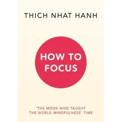 How to Focus