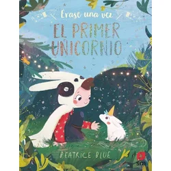 EL PRIMER UNICORNIO