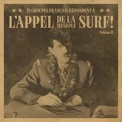 Various Artists - Lappel De La Musique Surf - Volume II (LP)
