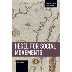 Hegel for Social Movements