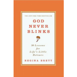 God Never Blinks