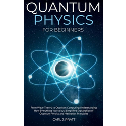 Quantum physics for beginners