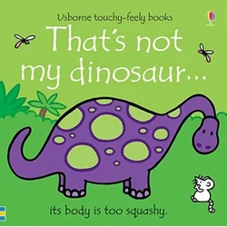 Thats not my dinosaur...