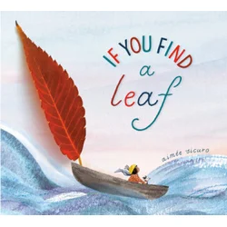 If You Find a Leaf