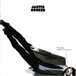 posneti mediji COCKER JARVIS - FURTHER COMPLICATIONS - 1CD, (21009797)
