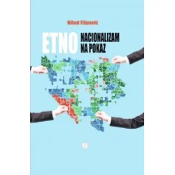 Etnonacionalizam na pokaz