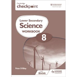 Cambridge Checkpoint Lower Secondary Science Workbook 8