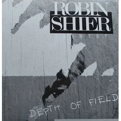 Robin Shier Quintet & Robin Shier - Depth Of Field (LP)