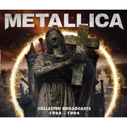Metallica - Collected Broadcasts 1988-1994 (4 CD)