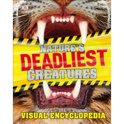 Natures Deadliest Creatures Visual Encyclopedia