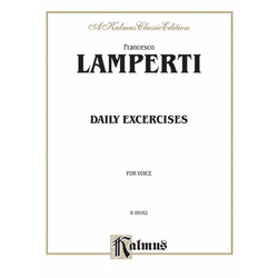 LAMPERTI:DAILY EXERCISES FOR VOICE