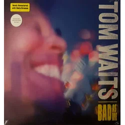 Tom Waits - Bad As Me