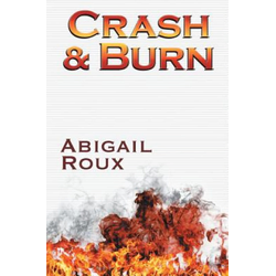 Crash & Burn