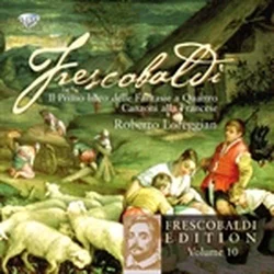 FRESCOBALDI:FANTASIE A QUATTRO VOL.10